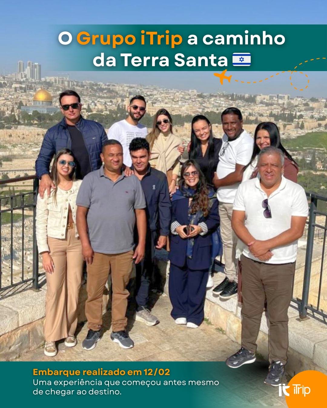 GRUPO ITRIP em imersão na Terra Santa, Israel